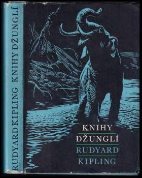 Rudyard Kipling: Knihy džunglí