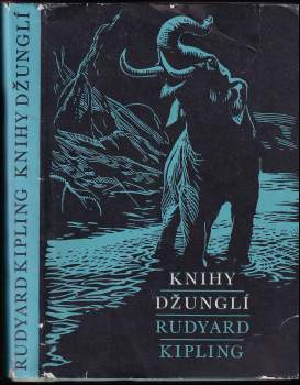 Rudyard Kipling: Knihy džunglí