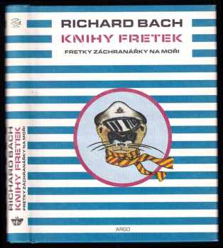 Richard Bach: Knihy fretek