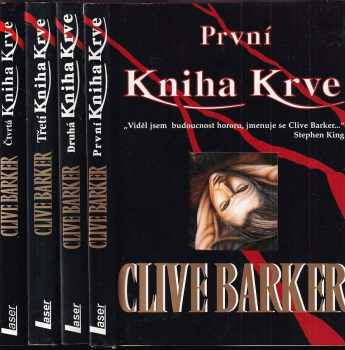 Knihy krve, 1. - 4. díl : První kniha krve + Druhá kniha krve + Třetí kniha krve + Čtvrtá kniha krve - Clive Barker, Clive Barker, Clive Barker, Clive Barker, Clive Barker (1994, Laser) - ID: 752173
