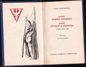 Adam Mickiewicz: Knihy národa poľského a Knihy pútnictva poľského z roku Pána 1832