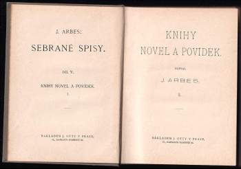 Jakub Arbes: Knihy novel a povídek