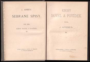 Jakub Arbes: Knihy novel a povídek