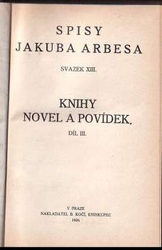 Jakub Arbes: Knihy novel a povídek