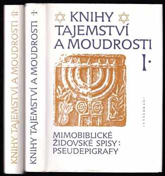 Knihy tajemství a moudrosti - mimobiblické židovské spisy: pseudepigrafy I. + II.