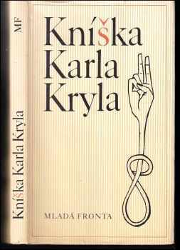 Kníška Karla Kryla - Karel Kryl (1990, Mladá fronta) - ID: 817461