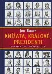 Knížata, králové, prezidenti