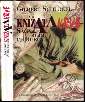 Gilbert Schlogel: Knížata krve