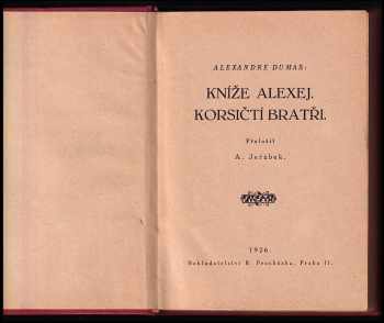 Alexandre Dumas: Kníže Alexej ; Korsičtí bratři