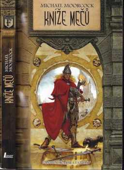 Michael Moorcock: Kníže mečů
