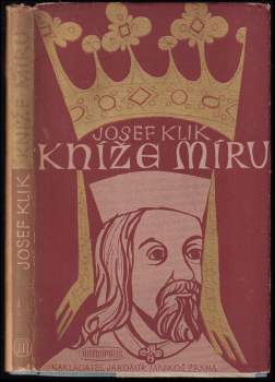 Josef Klik: Kníže míru