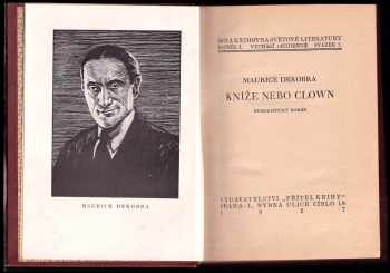 Maurice Dekobra: Kníže nebo clown : humoristický román PODPIS MAURICE DEKOBRA
