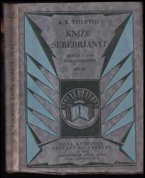 Aleksej Konstantinovič Tolstoj: Kníže Serebrjanyj