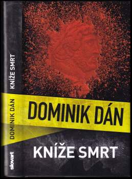 Dominik Dán: Kníže Smrt