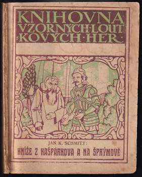Kníže z Kašpárkova a na Šprýmově