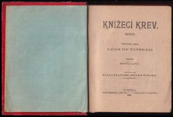 Léon de Tinseau: Knížecí krev + Transválská nevěsta
