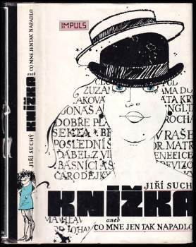 Jiří Suchý: Knížka, aneb, Co mne jen tak napadlo