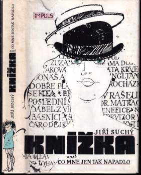 Jiří Suchý: Knížka, aneb, Co mne jen tak napadlo
