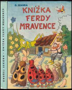 Knížka Ferdy Mravence - Ondřej Sekora (1972, Albatros) - ID: 732380