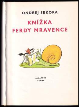 Ondřej Sekora: Knížka Ferdy Mravence