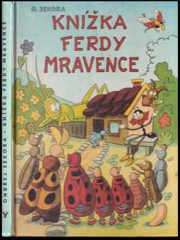 Knížka Ferdy Mravence - Ondřej Sekora (1983, Albatros) - ID: 700668