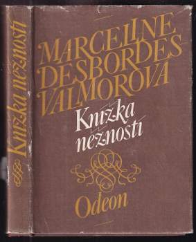 Marceline Desbordes-Valmore: Knížka něžností