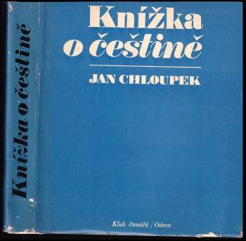 Jan Chloupek: Knížka o češtině