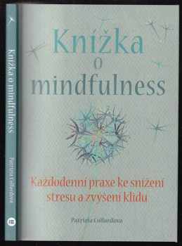 Patrizia Collard: Knížka o mindfulness