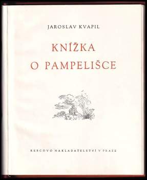 Jaroslav Kvapil: Knížka o pampelišce
