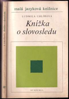Ludmila Uhlířová: Knížka o slovosledu