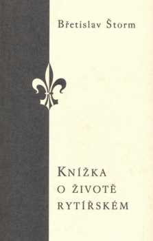 Knížka o životě rytířském