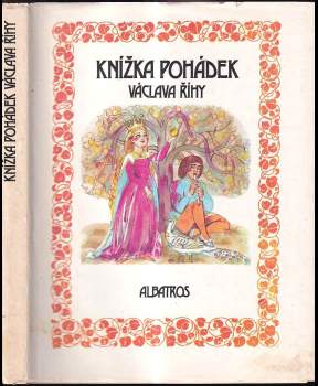 Knížka pohádek Václava Říhy : pro děti od 8 let