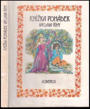 Václav Říha: Knížka pohádek Václava Říhy