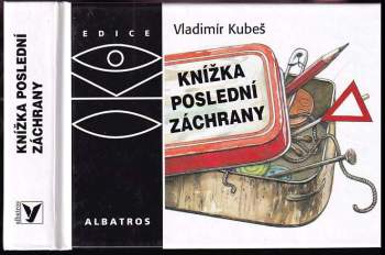 Vladimír Kubeš: Knížka poslední záchrany