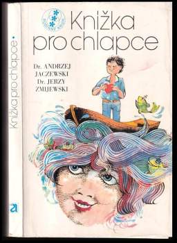 Andrzej Jaczewski: Knížka pro chlapce