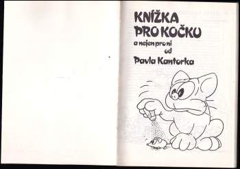 Pavel Kantorek: Knížka pro kočku a nejen pro ni