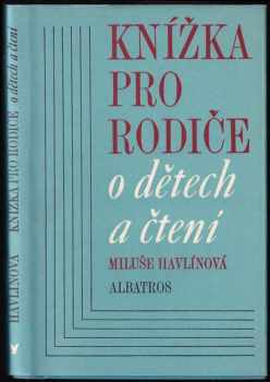 Knížka pro rodiče o dětech a čtení