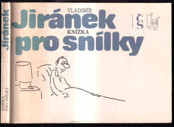 Vladimír Jiránek: Knížka pro snílky