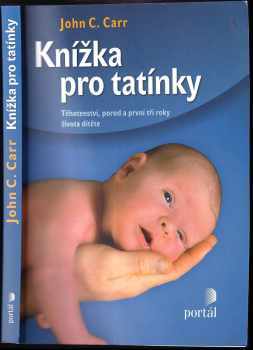 John C Carr: Knížka pro tatínky