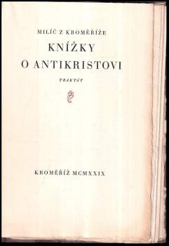 Jan Milíč z Kroměříže: Knížky o Antikristovi