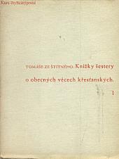 Knížky šestery o obecných věcech křesťanských