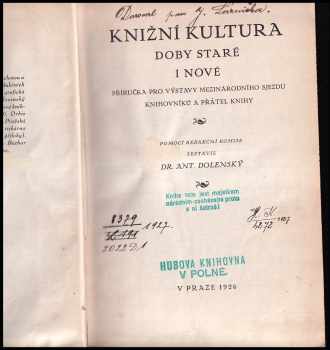 Arthur Novák: Knižní kultura doby staré i nové - Příručka pro výstavy Mezinárodního sjezdu knihovníků a přátel knihy
