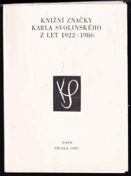 Knižní značky Karla Svolinského z let 1922-1986