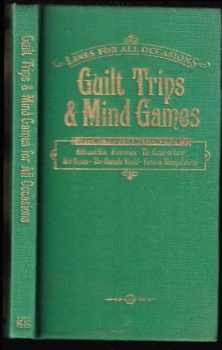 Knock Knock Guilt Trips & Mind Games for All Occasions