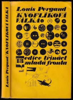 Louis Pergaud: Knoflíková válka