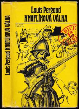 Louis Pergaud: Knoflíková válka