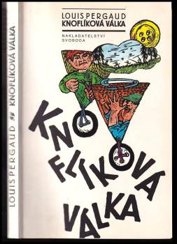 Louis Pergaud: Knoflíková válka