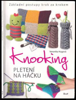 Veronika Hug: Knooking