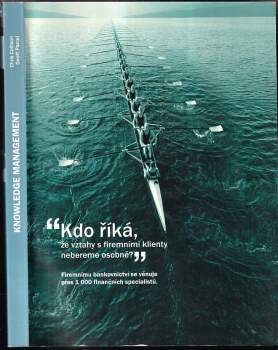 Knowledge management : praktický management znalostí z prostředí předních světových učících se organizací - Chris Collison, Geoff Parcell (2005, Computer Press) - ID: 811855