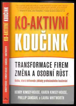 Henry Kimsey-House: Ko-aktivní koučink